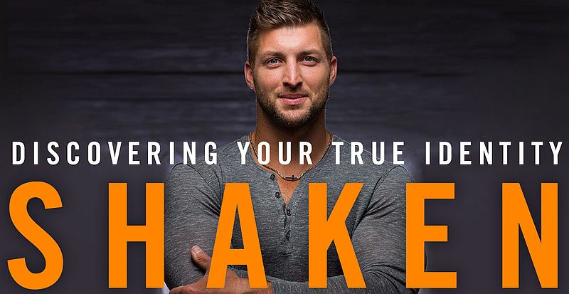 Shaken - New Study with Tim Tebow